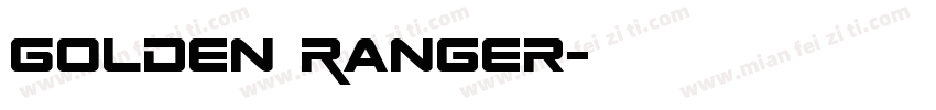 Golden Ranger字体转换